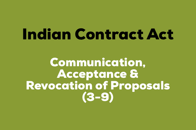 CHAPTER I (Section 3-9) - COMMUNICATION, ACCEPTANCE AND REVOCATION OF PROPOSALS