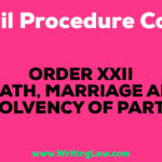 DEATH-MARRIAGE-AND-INSOLVENCY-OF-PARTIES CPC