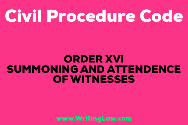 SUMMONING AND ATTENDANCE OF WITNESSES
