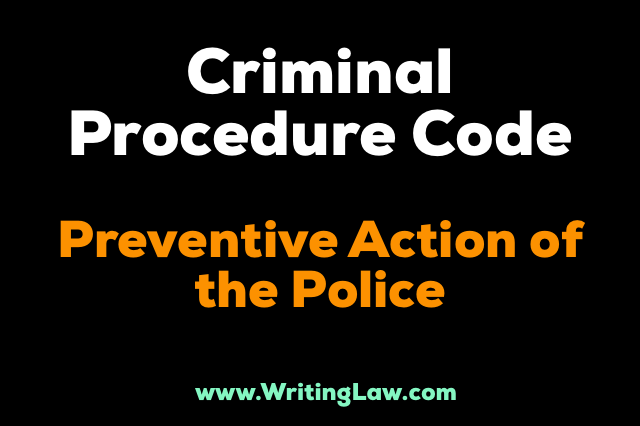 crpc - Preventive Action Of The Police