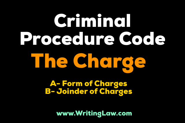 Charges CrPc Form of Charges and Joinder of Charges