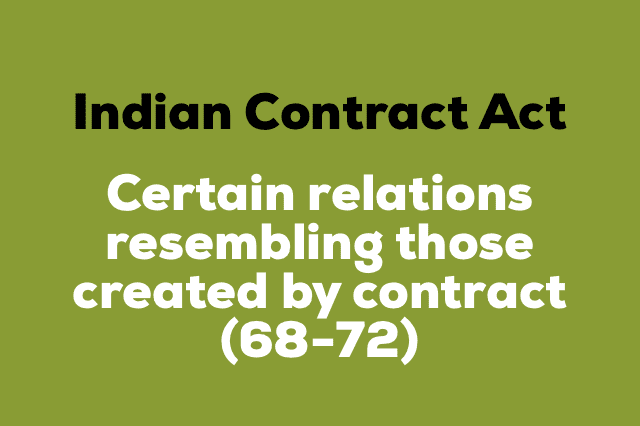 CHAPTER V (Section 68-72) - CERTAIN RELATIONS RESEMBLING THOSE CREATED BY CONTRACT