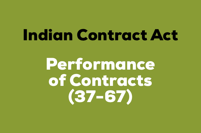 CHAPTER IV (Section 37-67) - PERFORMANCE OF CONTRACTS