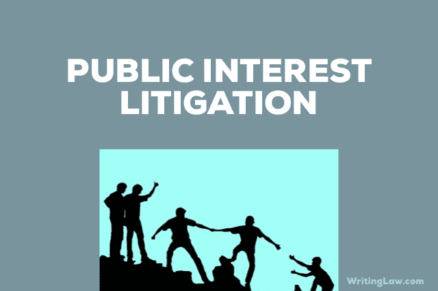 Public Interest Litigation