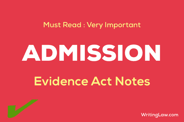 Admission Under the Indian Evidence Act