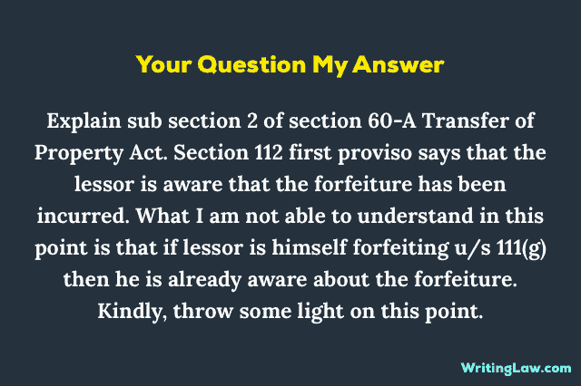 60A Transfer of Property Explanation of a Confusion