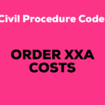 ORDER XXA of CPC - COSTS