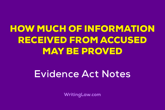 How Much Information Received from Accused May be Proved