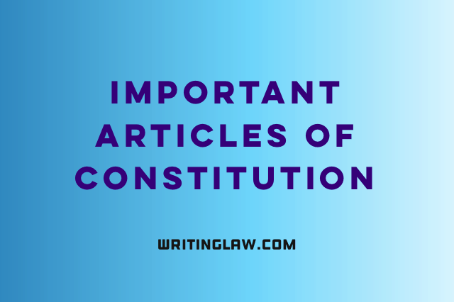 Important Articles of Indian Constitution