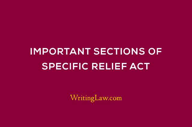 Important Sections of Specific Relief Act