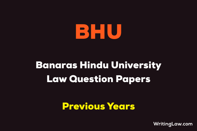 BHU Law Entrance Exam Previous Year Question Papers