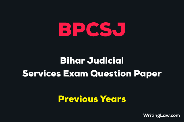 Bihar Judicial Services Exam Previous Year Question Paper