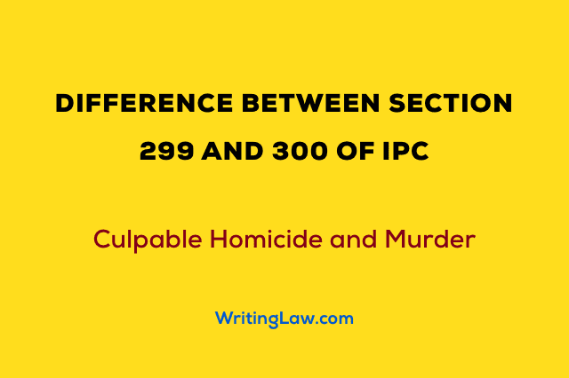 Difference Between Culpable Homicide and Murder