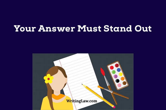 Make Your Law Answer Stand Out