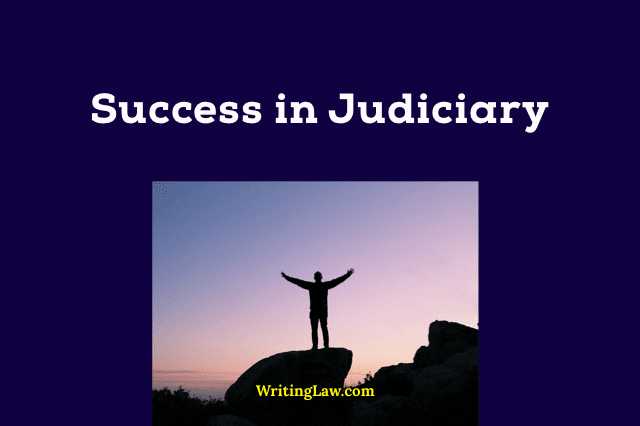 Success in Judiciary Exams