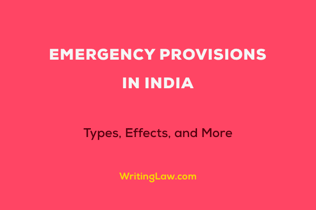 Emergency Provisions in India