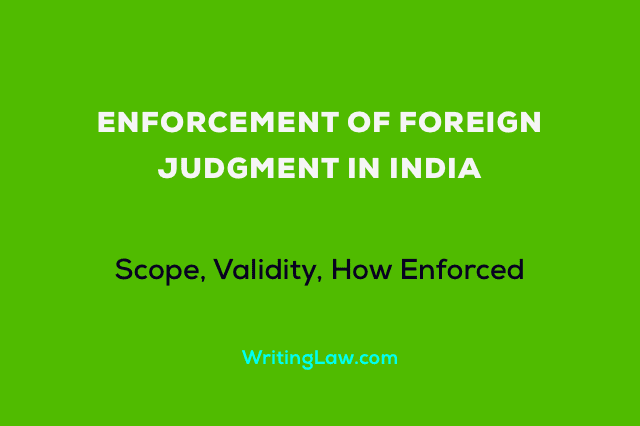 Enforcement of Foreign Judgment in India