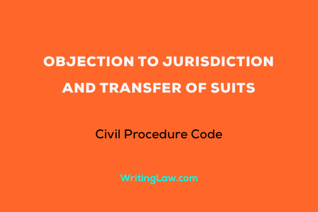 Objection to Jurisdiction and Transfer of Suits