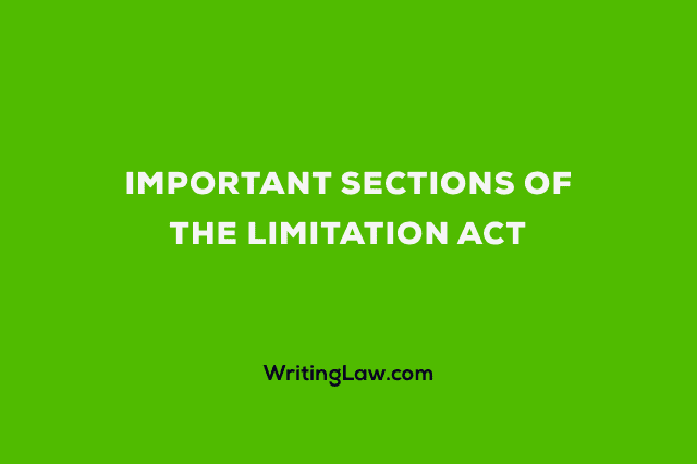 Important Sections and Articles of Limitation Act