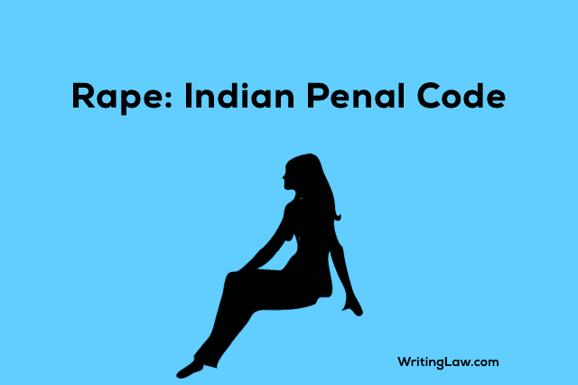 Rape in the Indian Penal Code