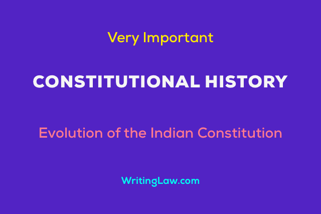 Constitutional History - Law Note