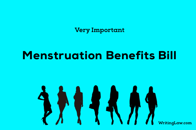 About Menstruation Benefits Bill, 2017