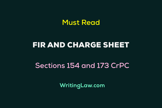 FIR and Charge Sheet under Criminal Procedure Code