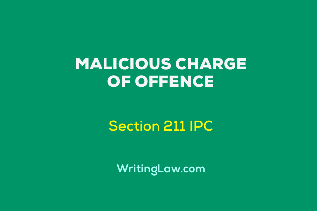 Malicious charge of offence under section 211 of the Indian Penal Code