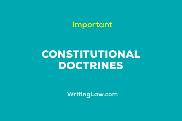 Constitutional Doctrines