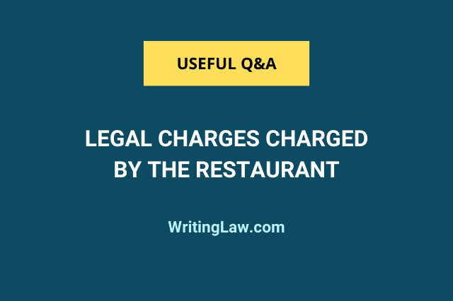 What are the legal charges charged by a restaurant in India