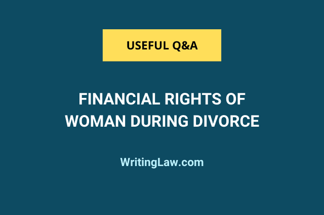 Financial rights of a woman during divorce