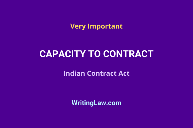 Capacity to Contract under Indian Contract Act
