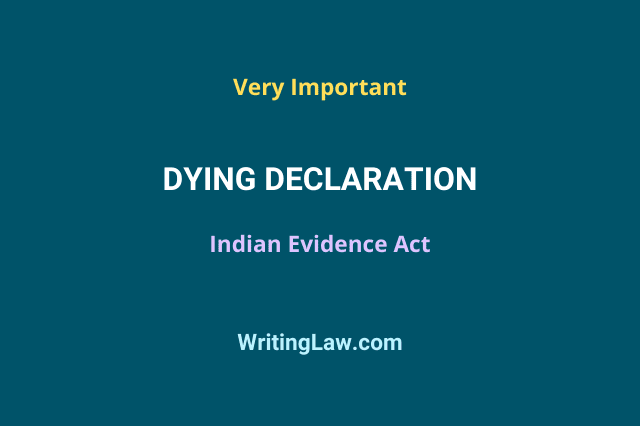 Dying Declaration Meaning under Indian Evidence Act