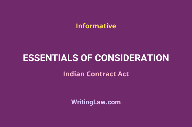 Essentials of Consideration under Indian Contract Act