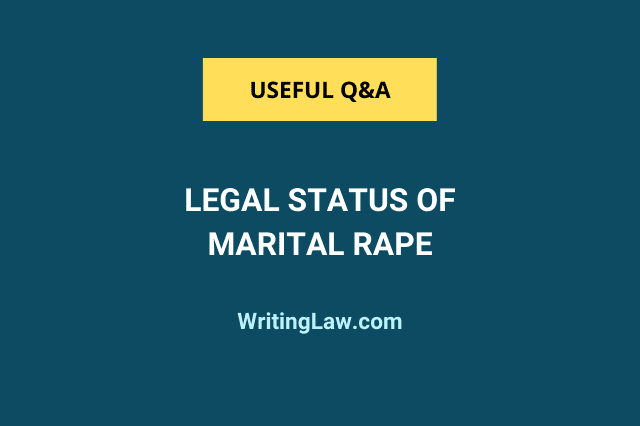 What is the legal status of marital rape in India