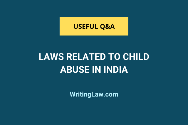 Laws Related to Child Abuse in India