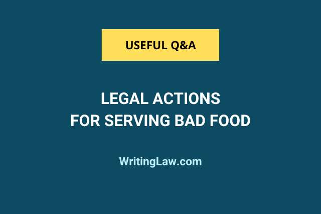 Legal Actions That Can Be Taken Against Restaurant Owners Serving Bad Food