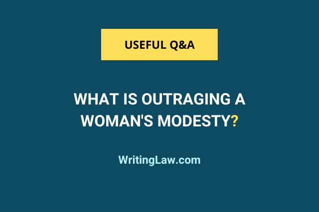 Outraging a Woman's Modesty Under Section 354 IPC