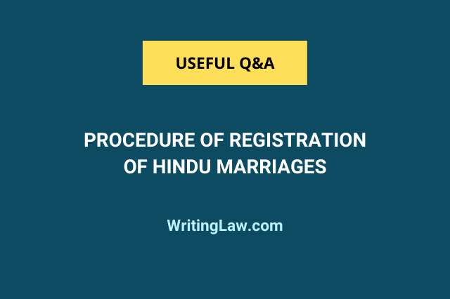 Procedure of Registration of Hindu Marriages in India