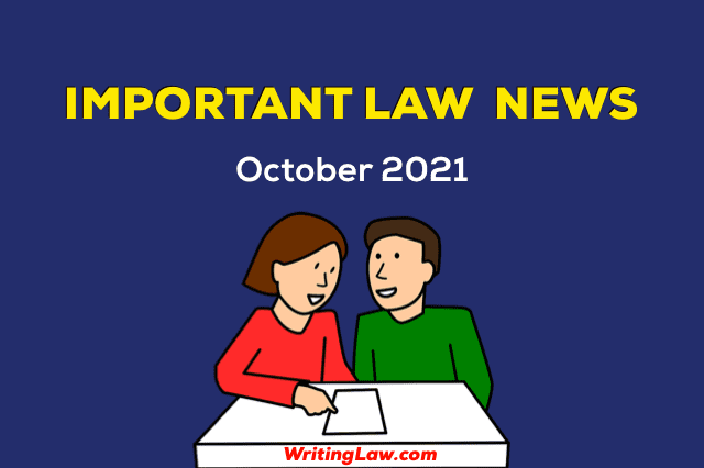 October 2021 Law News for Students and Advocates