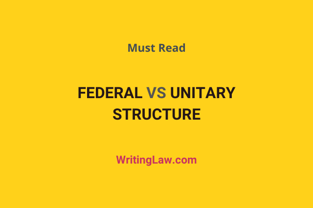 Federal and unitary structures of government