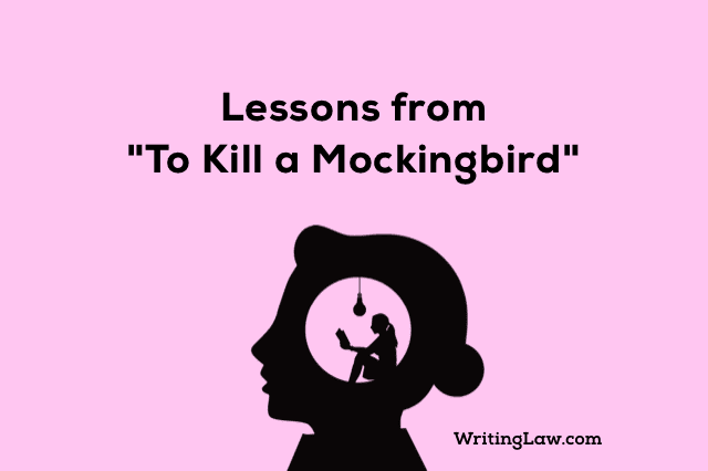 Lessons from To Kill a Mockingbird