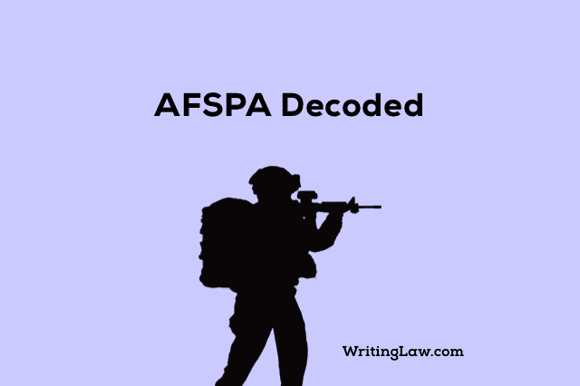 AFSPA Decoded