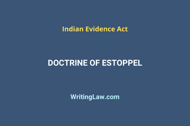 Estoppel Evidence Act