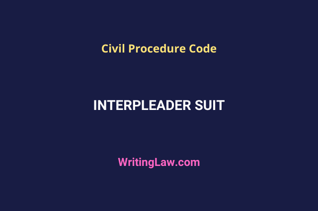 Interpleader Suit in CPC