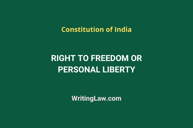 Right to Freedom under the Indian Constitution