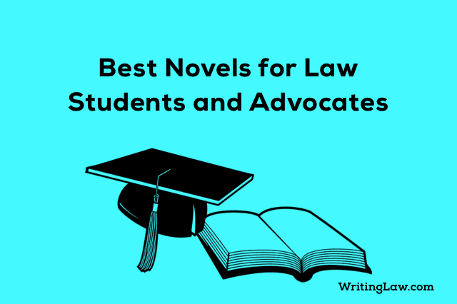 Best novels for law students and advocates
