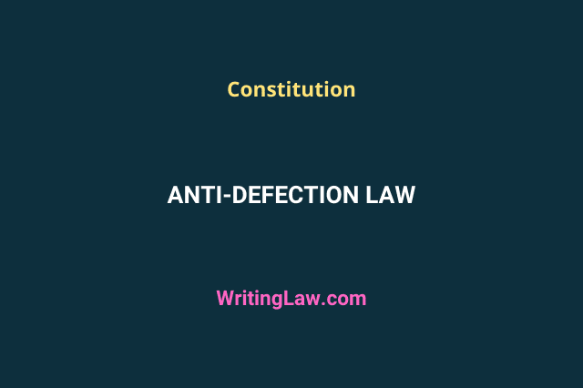 Anti-defection law in the Indian Constitution