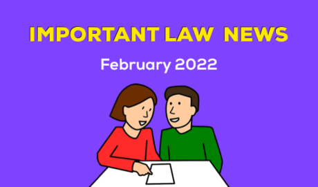 February 2022 Law News for Students and Advocates