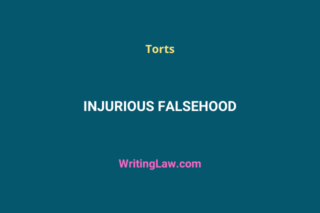What Is Injurious Falsehood